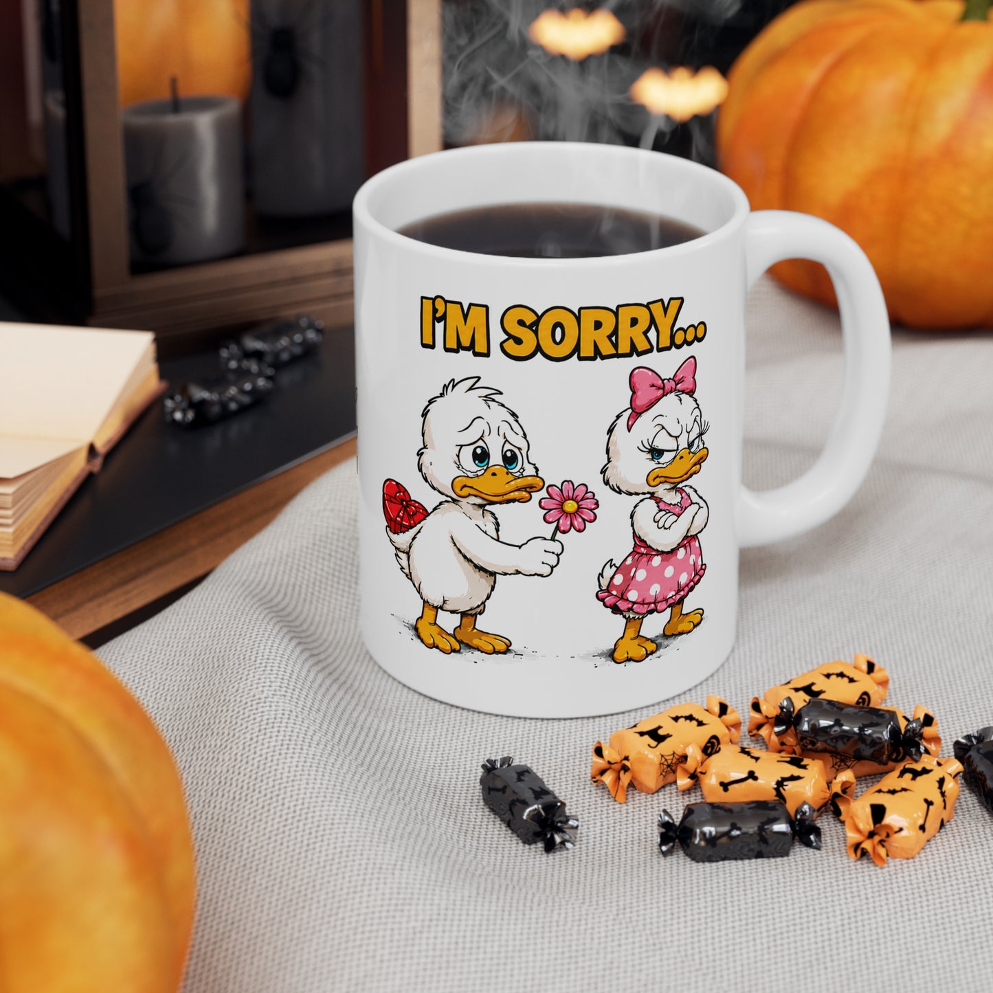 I'M SORRY...THAT YOU WERE WRONG