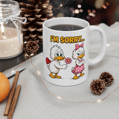 I'M SORRY...THAT YOU WERE WRONG